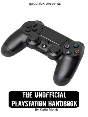 cover image of The Unofficial PlayStation Handbook
